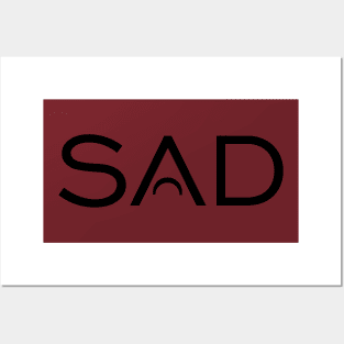 Sad... Posters and Art